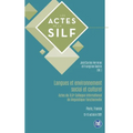 Langues et environnement social et culturel: Actes du XLIIe Colloque international de linguistique fonctionnelle