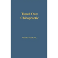 Timed Out Chiropractic