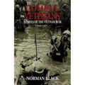 Combat Veterans' Stories of the Vietnam War: Vietnam War