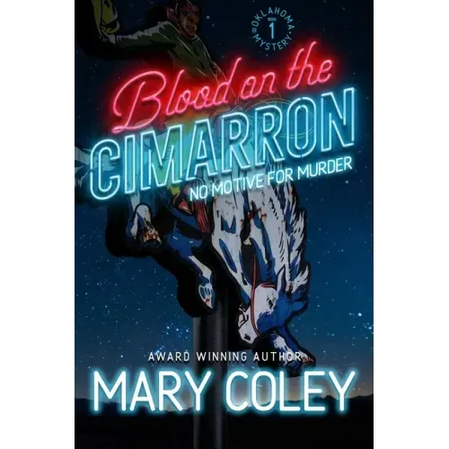 Blood on the Cimarron: An Oklahoma Mystery