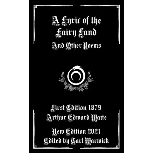 A Lyric of the Fairy Land: And Other Poems