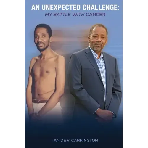 An Unexpected Challenge: My Battle with Cancer