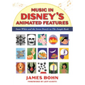 Music in Disney's Animated Features: Snow White and the Seven Dwarfs to the Jungle Book