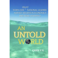An Untold World: When Our Great National Leaders Naively Believe In Economics and Read Statistics