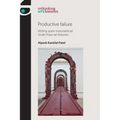 Productive Failure: Writing Queer Transnational South Asian Art Histories