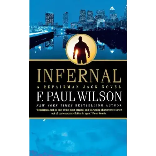 Infernal: A Repairman Jack Novel