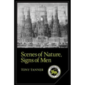 Scenes of Nature, Signs of Men: Essays on 19th and 20th Century American Literature