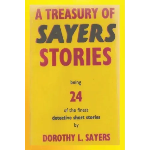 A Treasury of Sayers Stories