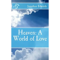 Heaven: A World of Love