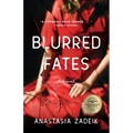 Blurred Fates
