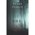 If She Ran (A Kate Wise Mystery-Book 3)