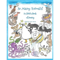 So Many Animals!: A Child's Book of Poetry