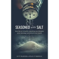 Seasoned with Salt: how the art of public speaking can sharpen your message and extend your reach