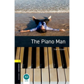 Oxford Bookworms Library: Level 1: The Piano Man