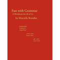 Fun with Grammar: A Workbook for All of Us