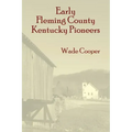 Early Fleming County Kentucky Pioneers