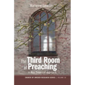 The Third Room of Preaching: A New Empirical Approach
