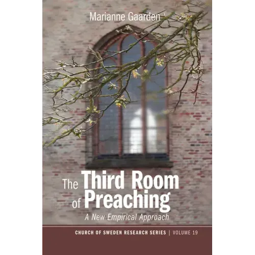 The Third Room of Preaching: A New Empirical Approach