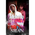 Addicted to a Dirty South Thug