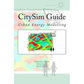 CitySim Guide: Urban Energy Modelling