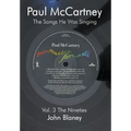 Paul McCartney: The Songs He Was Singing: V: The Nineties