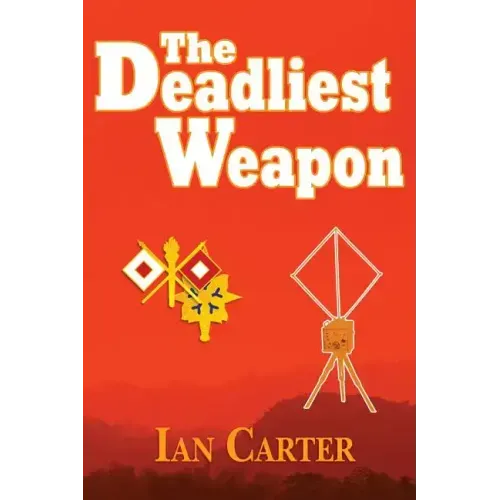 The Deadliest Weapon