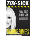 Tox-Sick: From Toxic to Not Sick