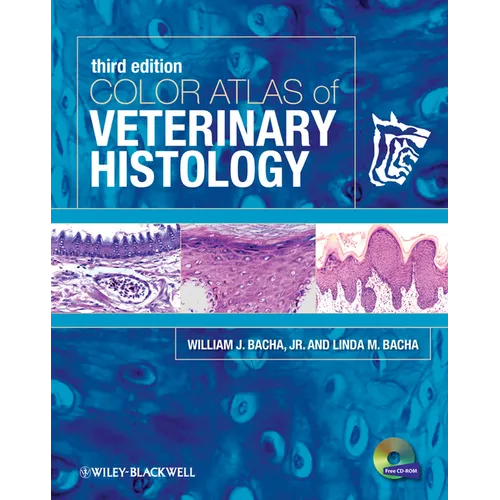 Color Atlas of Veterinary Histology [With DVD ROM]