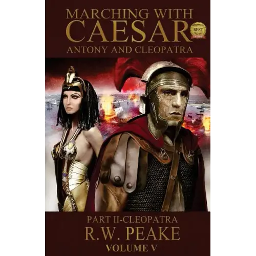 Marching With Caesar-Antony and Cleopatra: Part II-Cleopatra