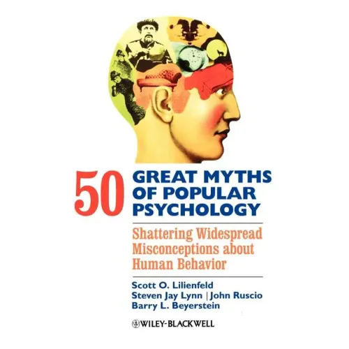 50 Great Myths Psychology