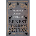 Mainly About Wolves