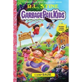 Camp Daze (Garbage Pail Kids Book 3)