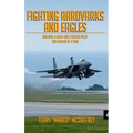 Fighting Aardvarks and Eagles: Building a Multi-role Fighter Pilot One Mission at a Time