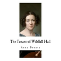 The Tenant of Wildfell Hall