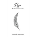 The Poet of The Characters' Short Living Story