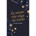 La canción más larga del mundo: Un cuento de Navidad