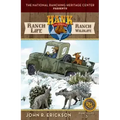 Ranch Life: Ranch Wildlife: Hank's Ranch Life #3