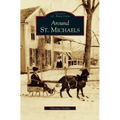 Around St. Michaels
