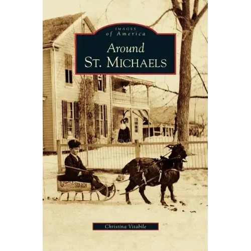 Around St. Michaels