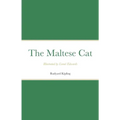 The Maltese Cat: Illustrated by Lionel Edwards