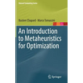 An Introduction to Metaheuristics for Optimization