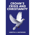 Crohn's Crisis and Christianity