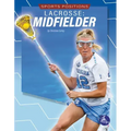 Lacrosse: Midfielder