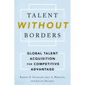 Talent Without Borders: Global Talent Acquisition for Competitive Advantage