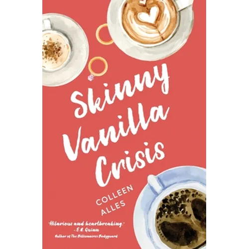 Skinny Vanilla Crisis