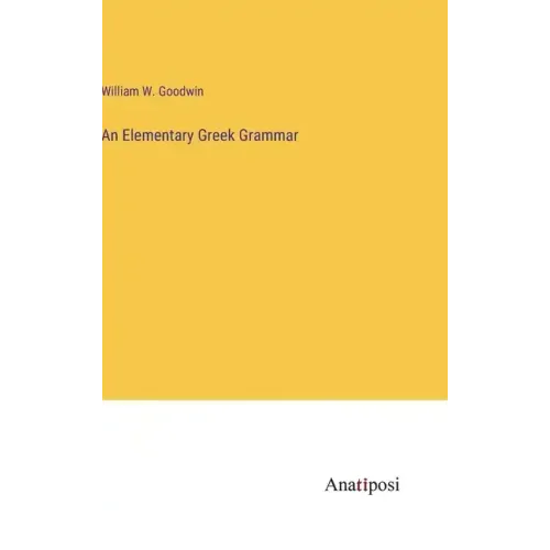An Elementary Greek Grammar