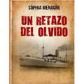 Un retazo del olvido: De Damasco a Buenos Aires