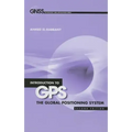 Intro GPS: 2e the Global Positioning Sy