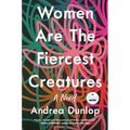 Women Are the Fiercest Creatures