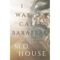 I Was Called Barabbas